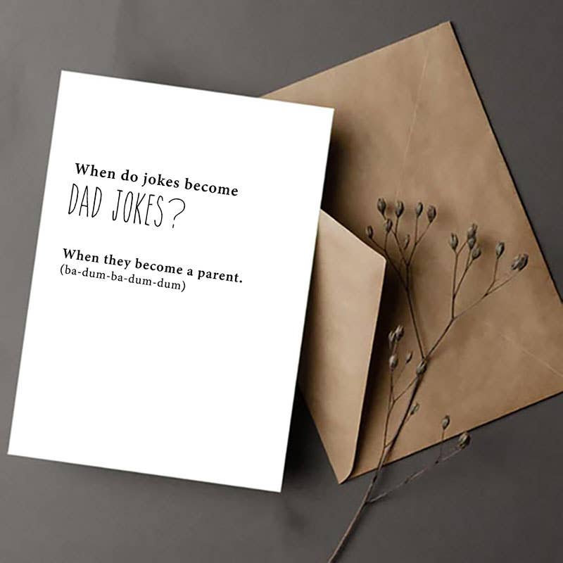 Dad Jokes Greeting Card