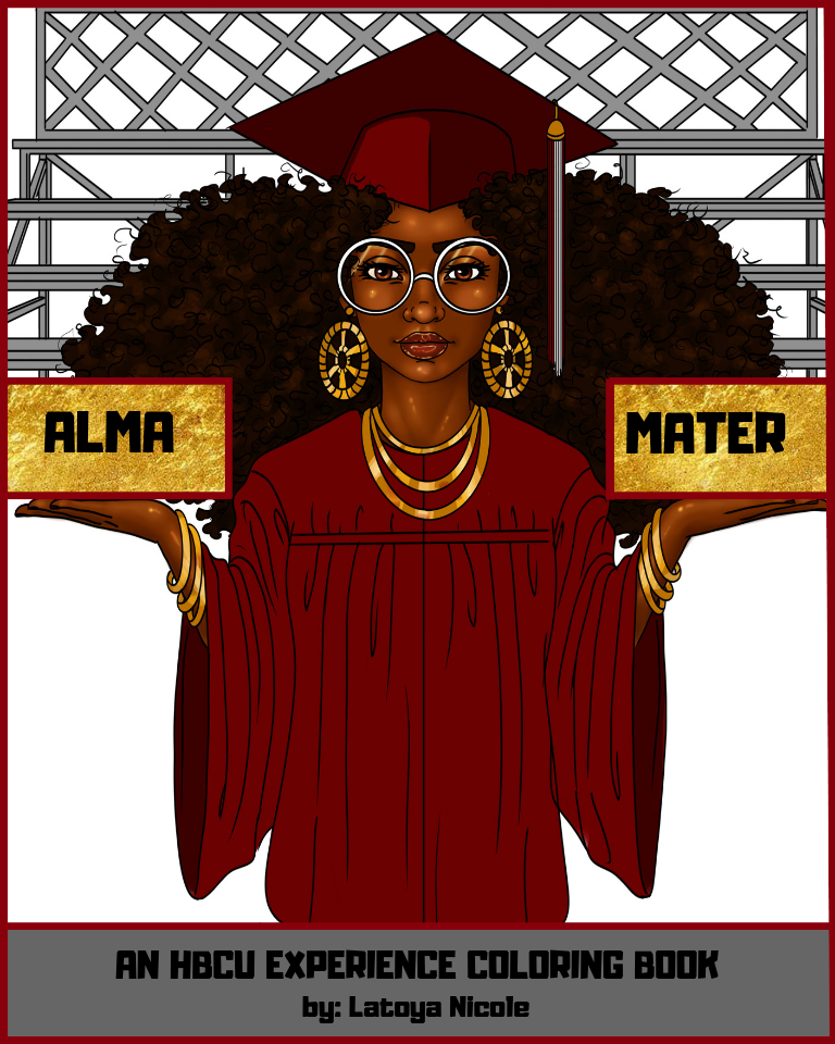 Alma Mater: An HBCU Coloring Book