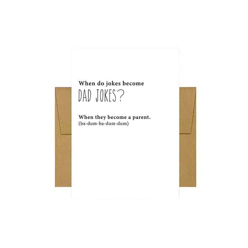 Dad Jokes Greeting Card