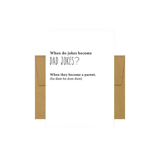 Dad Jokes Greeting Card