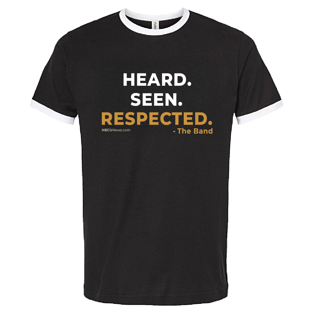 Heard. Seen. Respected. T-Shirt