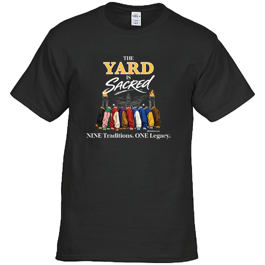 The Yard Is Sacred T-Shirt
