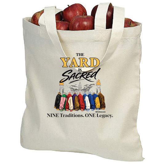 The Yard is Sacred Tote