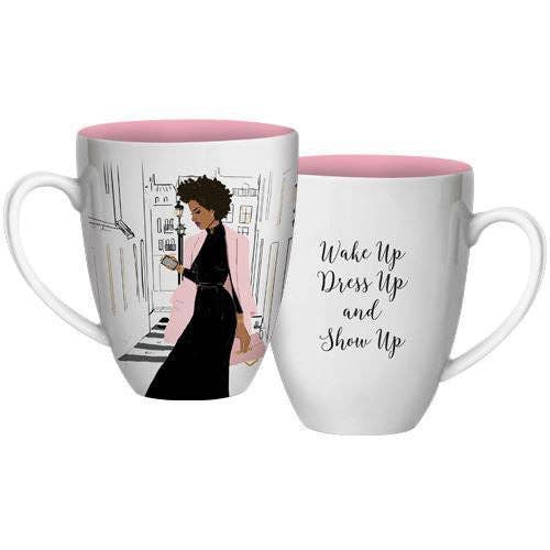 CHMUG37 Wake Up, Dress Up, Show Up Coffee Mug